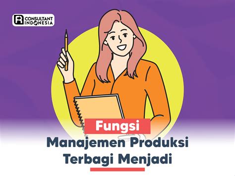 Fungsi Manajemen Produksi Terbagi Menjadi