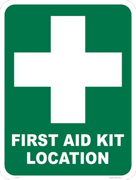 First Aid Kit Location Sign E12145 National Safety Signs