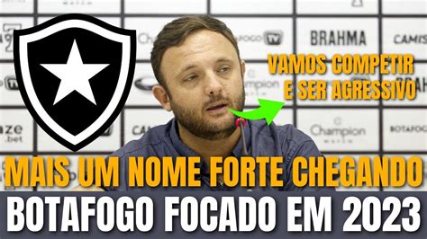 Mais Um Nome Forte Chegando No Botafogo Botafogo Segue Se Refor Ando