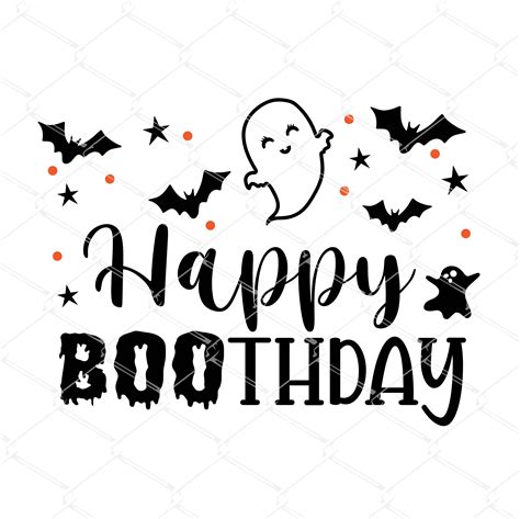 Birthday Ghoul SVG Happy Boothday Halloween Svg Boo Svg Birthday