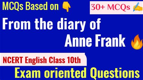 Mcqs On From The Diary Of Anne Frank Ncert English Youtube