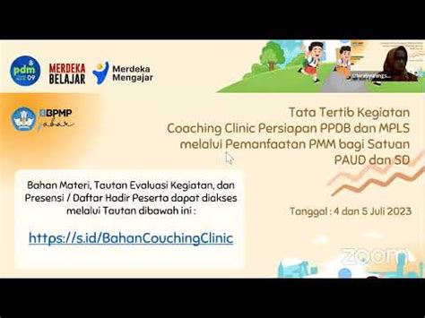 Coaching Clinic Persiapan PPDB Dan MPLS Melalui Pemanfaatan PMM Bagi