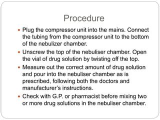 Nebulization procedure | PPT