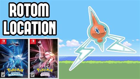 How To Get Rotom In Pokemon Brilliant Diamond Shining Pearl Youtube