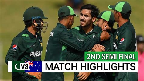 Pakistan Vs Australia Under 19 World Cup 2024 Highlights Pak U19 Vs