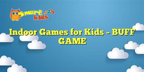 FAMILY COACH GAME - Indoor Games for Kids - Smart Kids 123