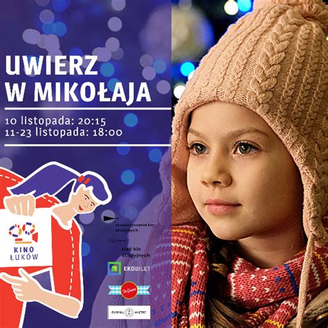 Uwierz W Miko Aja D Kino Jaworzyna Krynica Zdr J Kup Bilety Online