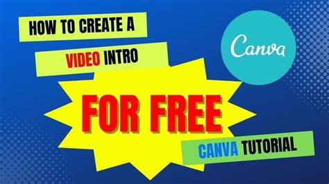 How To Create A Youtube Intro Using Canva Intro Canva Tutorial Tutorial