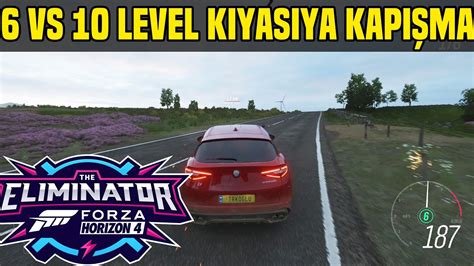 Forza Horizon 4 Eleyici 10 Level Arabaya Karşı Son Ana Kadar Youtube