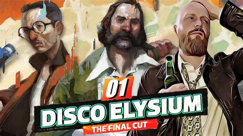 Lets Play Disco Elysium The Final Cut Part 1 Welcome To Revachol