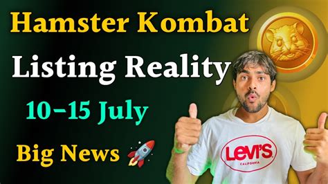 Hamster Kombat Listing July Reality Hamster Good News Today