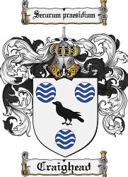 Craighead Family Coat of Arms- securum praesidium “ A secure fortress ...