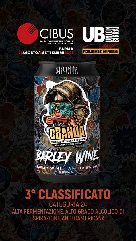 Barley Wine Di Birrificio Della Granda Premiata A Cibus Notizie Dal