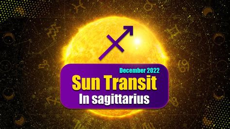 Sun In Sagittarius Effect Of Sun In Dhanu Rashi December