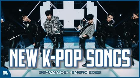 Canciones K Pop Nuevas Enero Semana Youtube