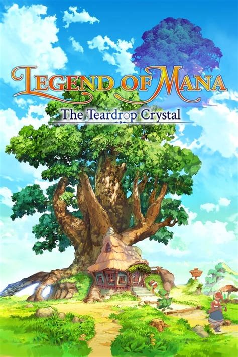 Seiken Densetsu Legend Of Mana The Teardrop Crystal Sub Indo Batch