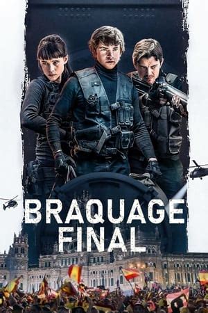 Braquage Final En Streaming VF 2021 Film Entier Gratu