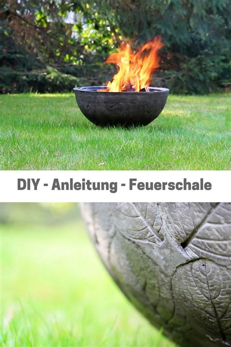 Feuerschale selber bauen einfach und schnell und günstig entsteht