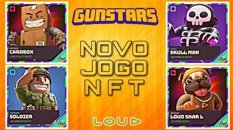 GUNSTARS NFT Novo Jogo Parceria Da LOUD Gameplay Novo Jogo NFT