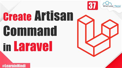 Create Custom Artisan Command In Laravel Laravel 8 Complete Tutorial