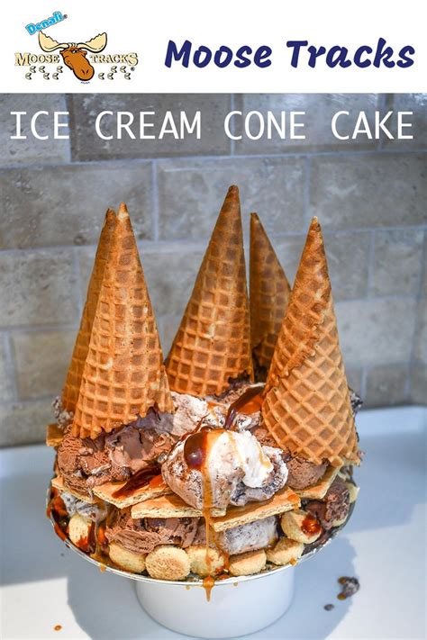 Moose Tracks Ice Cream Cone Cake Ice Cream Cone Cake Moose Tracks