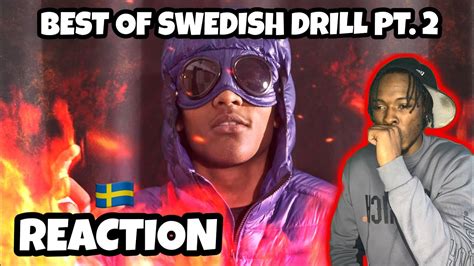 American Reacts To Best Of Swedish Drill Rap Pt Is Dree Low The Best