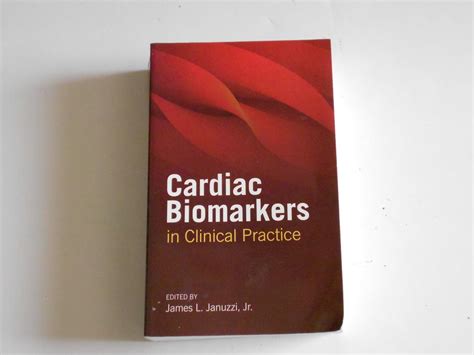 Buy Cardiac Biomarkers In Clinical Practice Book Online At Low Prices In India Cardiac