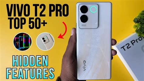 Vivo T2 Pro 5G Top 50 Hidden Features Vivo T2 Pro Tips Tricks