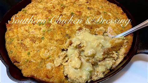 Southern Chicken And Dressing Recipe Youtube