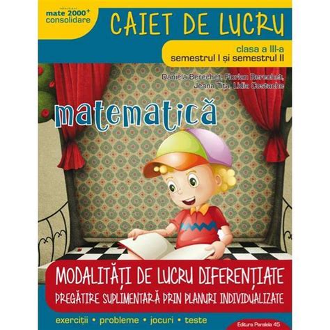 Matematica Si Explorarea Mediului Caiet De Lucru Pentru Clasa A III A