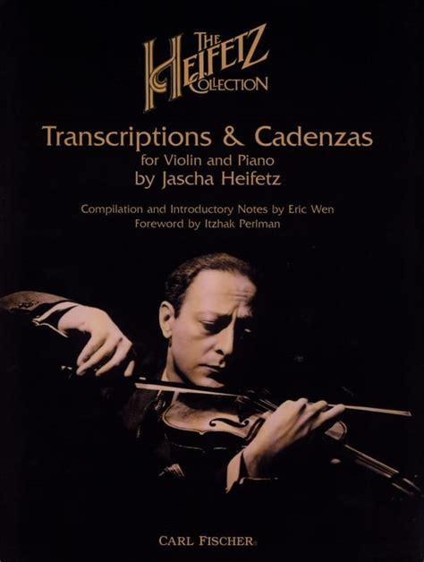 The Heifetz Collection Volume Transcriptions And Cadenzas