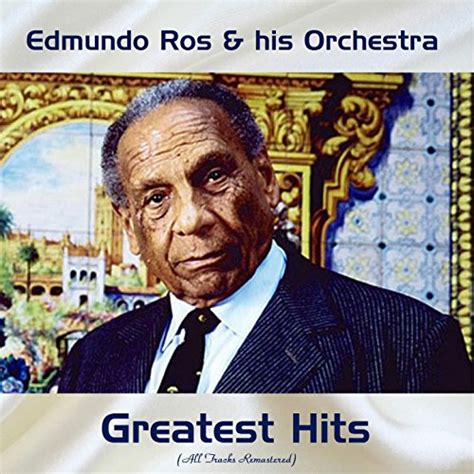 Amazon Music Edmundo Ros Greatest Hits All Tracks