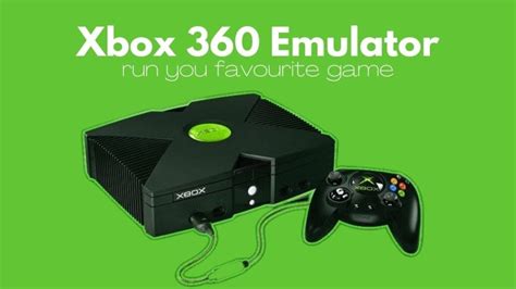 Xbox 360 Emulator Enjoy Console Gaming On Your Pc By Technical Yacht