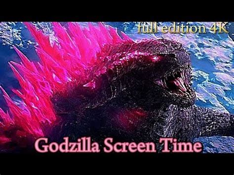 Godzilla Screen Time Godzilla X Kong The New Empire YouTube