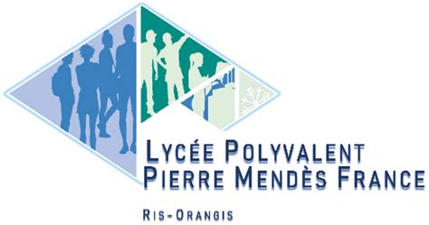 Accueil Bienvenue Au Lyc E Polyvalent Pierre Mend S France Ris Orangis