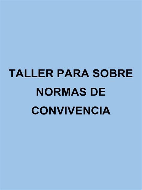 Taller Sobre Normas De Convivencia Pdf Tolerancia Inclusión Educación