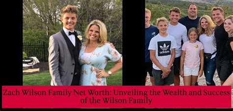 Zach Wilson Family Net Worth: Unveiling the Wealth and Success of the ...