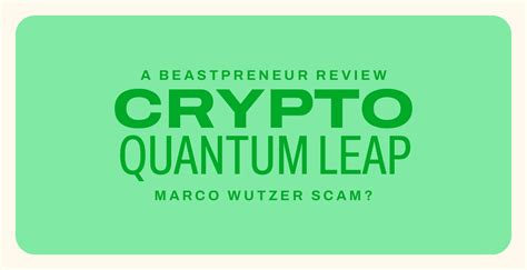 Crypto Quantum Leap Review Marco Wutzer Scam