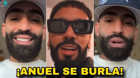 Anuel Explota Y Reacciona A La Tercera Tiraera De Arc Ngel Y Arca Le