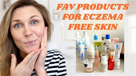 Eczema Skincare Routine For Face And Body Best Skincare Products For Eczema Prone Skin Youtube