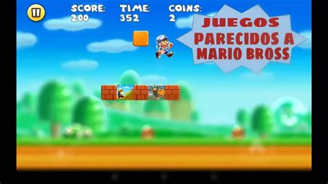 Juegos Parecidos A Mario Bross Para Android Youtube