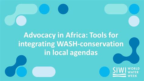 Advocacy In Africa Tools For Integrating Wash Conservation In Local