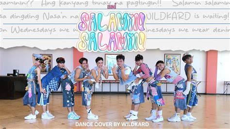 Bini Salamin Salamin Dance Cover By Wildkard Youtube