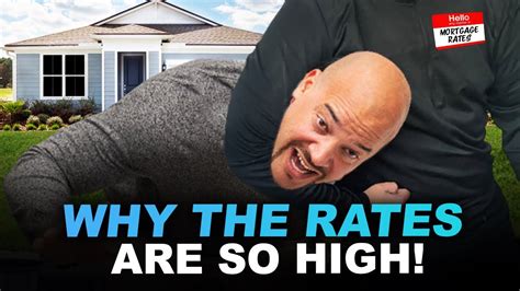 Why Mortgage Rates Are So High And Who Determines Them Youtube