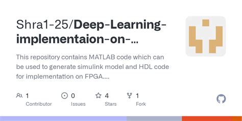 GitHub Shra1 25 Deep Learning Implementaion On FPGA Using MATLAB