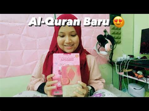 Ramadan Akhirnya Dapat Beli Al Quran Baru Youtube