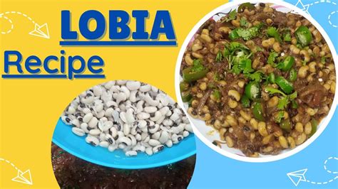 Lobia Masala Dhaba Style Recipe White Lobia Yummy Recipe By