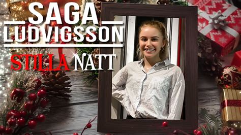 Stilla Natt Cover By Saga Ludvigsson YouTube