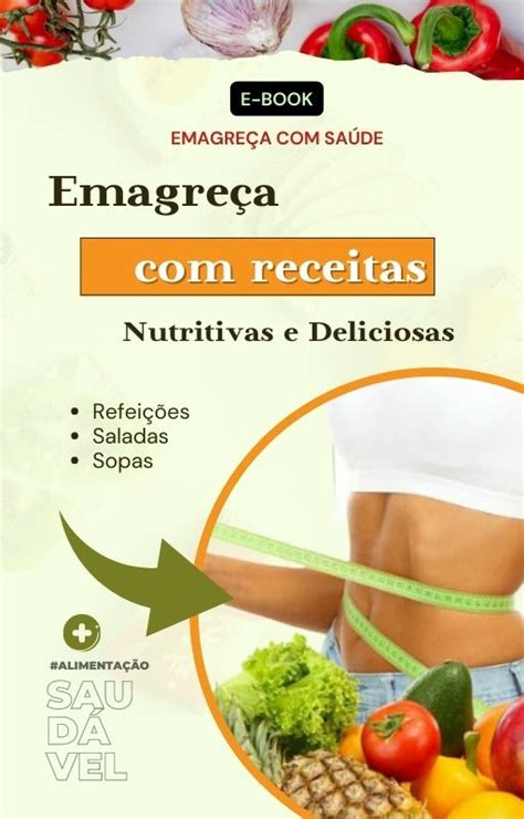 Emagre A Receitas Nutritivas E Deliciosas Lucas Magela Alvarenga