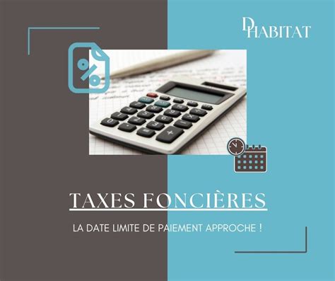 Taxe Foncière 2022 La Date Limite De Paiement Approche D Habitat